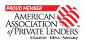 Private Money Lender member of the American Association of private lenders