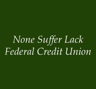 None Suffer Lack Federal Credit Union Logo